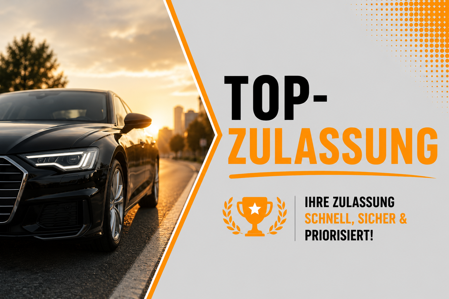 TOP-Zulassung – Schnell, zuverlässig und professionell